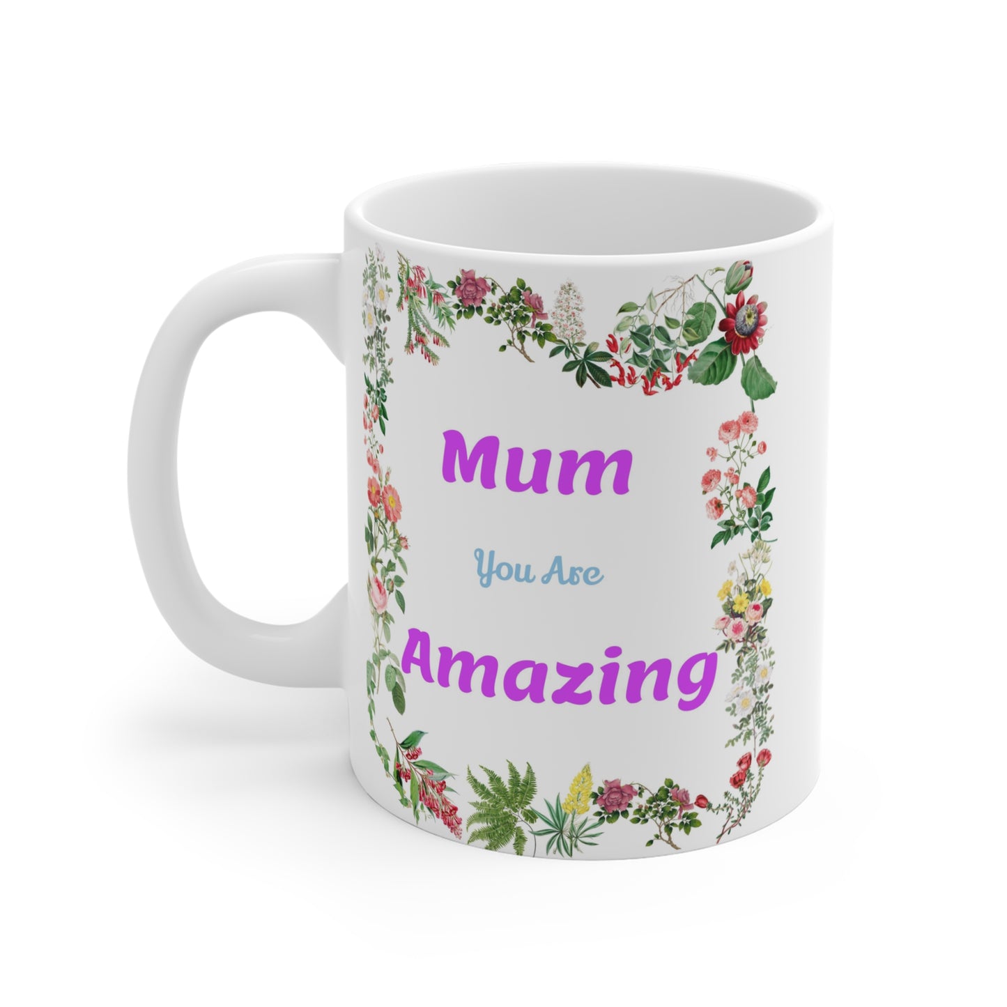 Mum You Are Amazing Mug UK