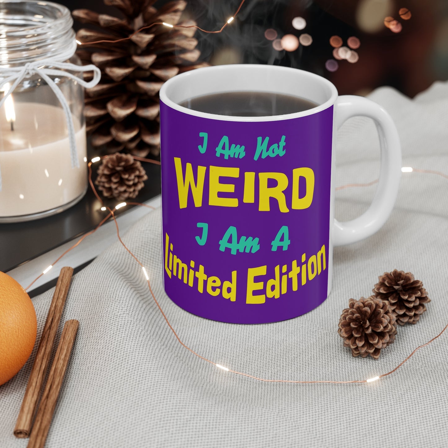 I Am Not Weird Mug UK